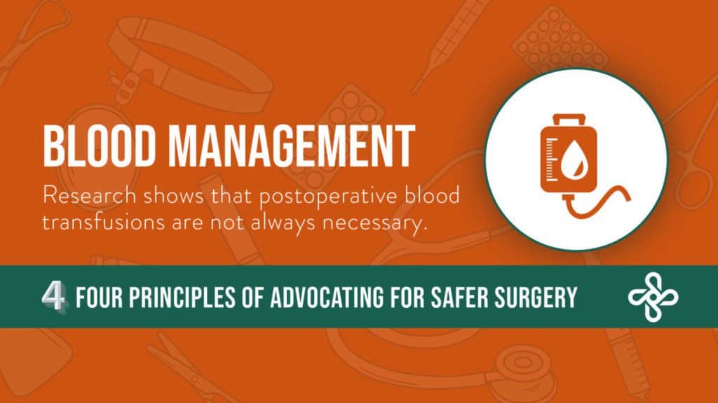 Advocating for Safer Surgery-Principle #3: Blood Transfusion Reduction 3 4 corners blog headers blood management e1595250167874