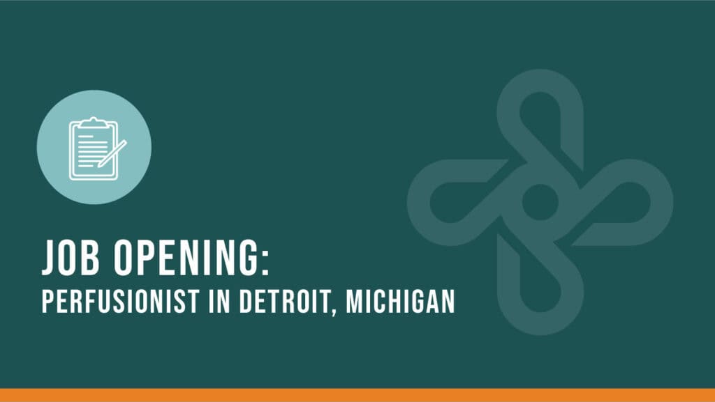 Job Opening: Perfusionist in Detroit, Michigan 2 perfusionist in Detroit