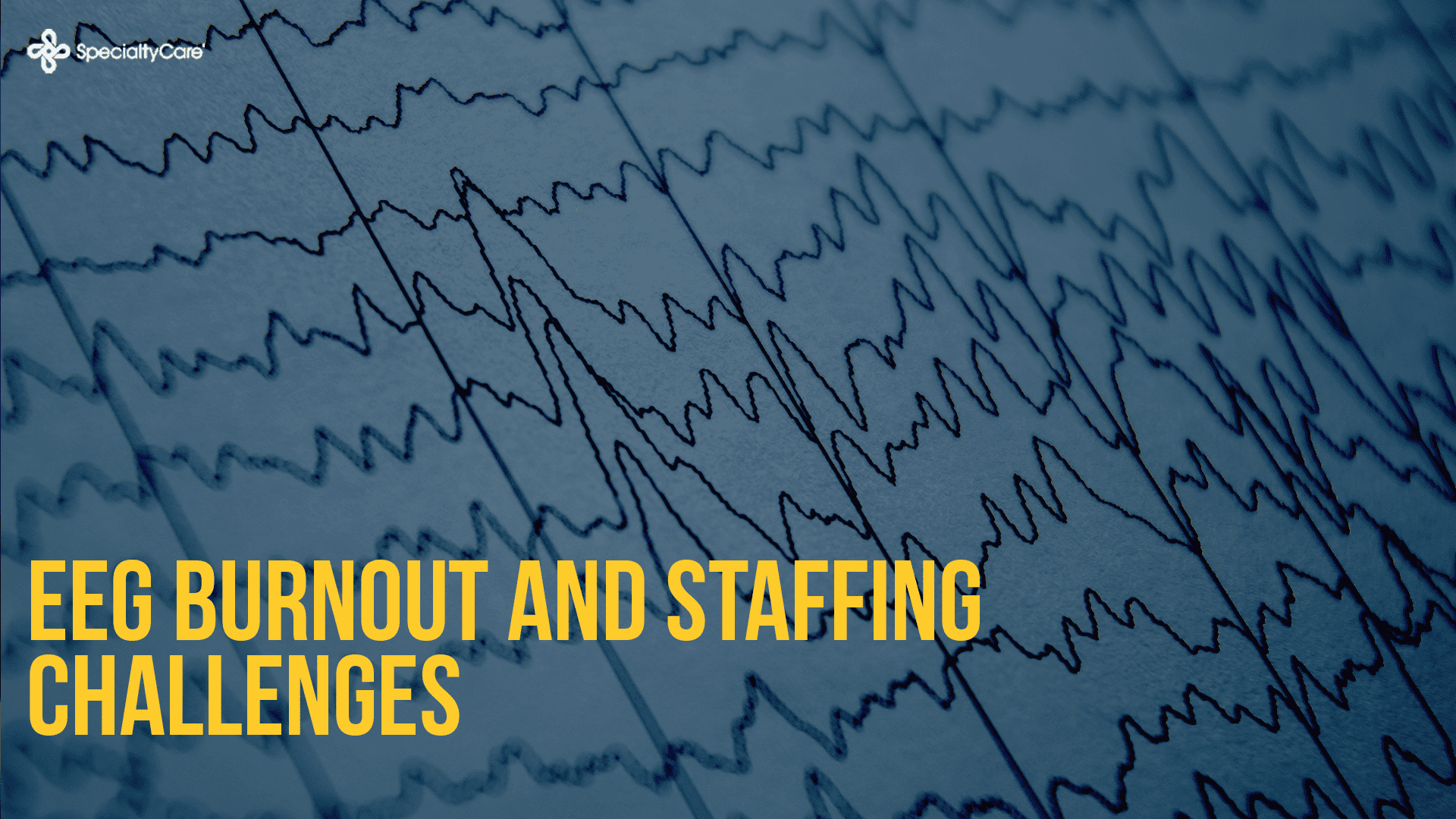 EEG Burnout and Staffing Challenges