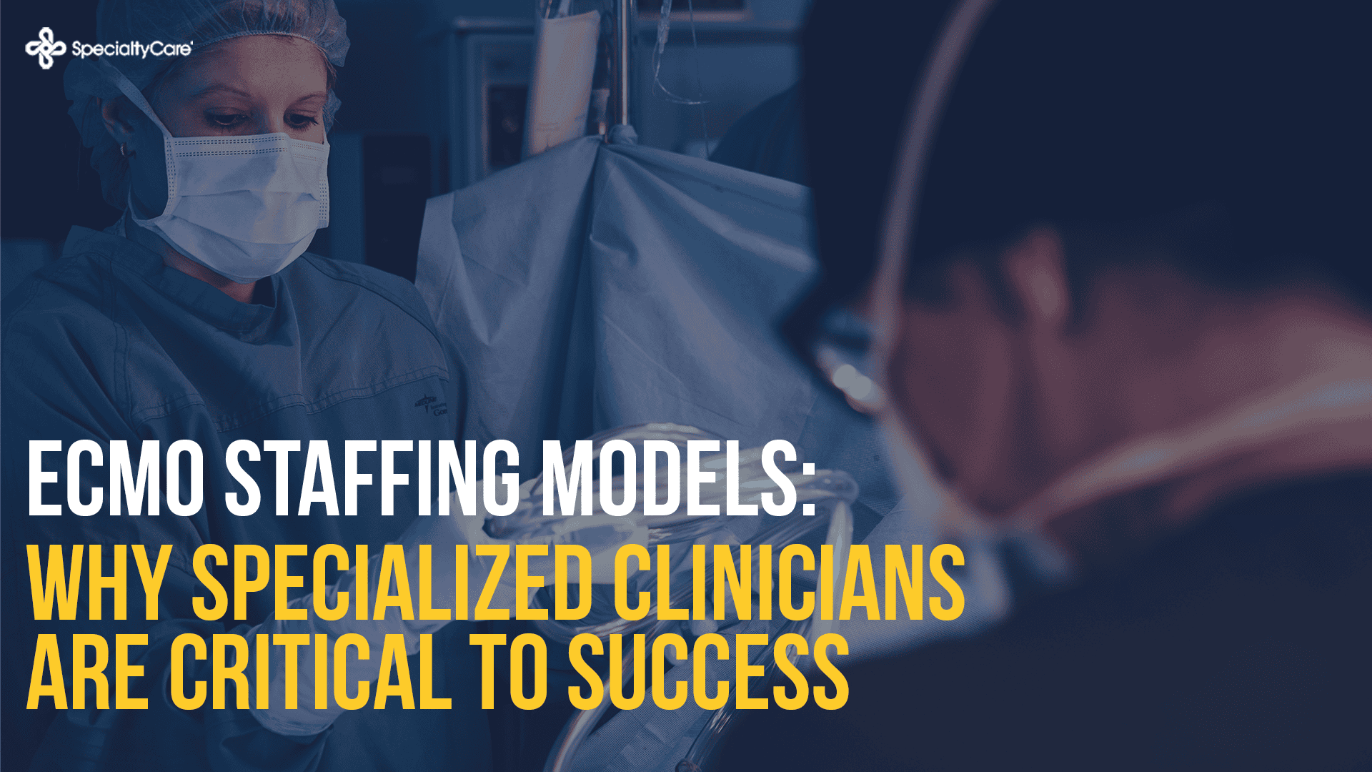 Home 13 ECMO Staffing Models: Why Specialized Clinicians Are Critical to Success