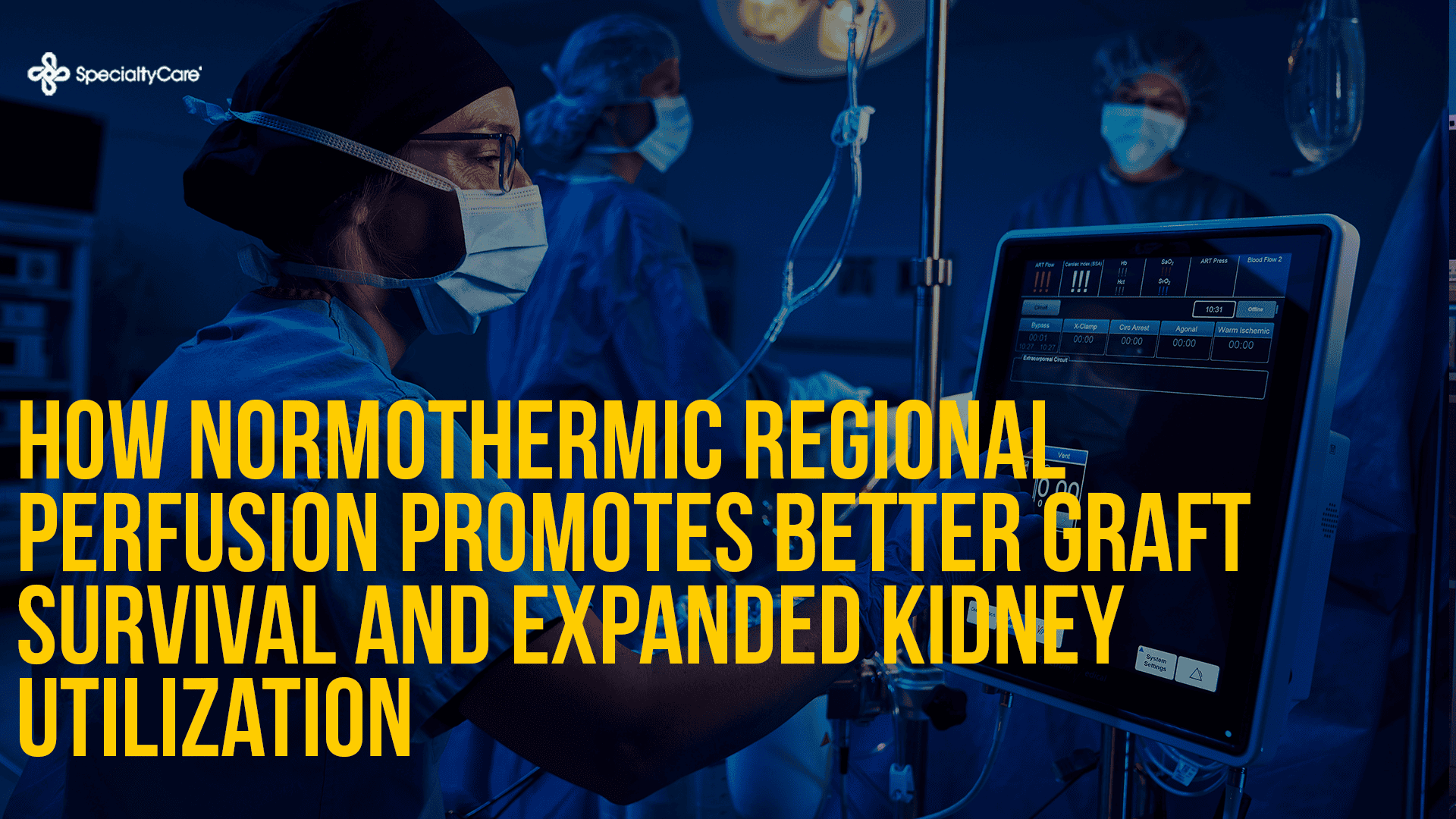News & Blog 10 How Normothermic Regional Perfusion Promotes Better Graft Survival and Expanded Kidney Utilization