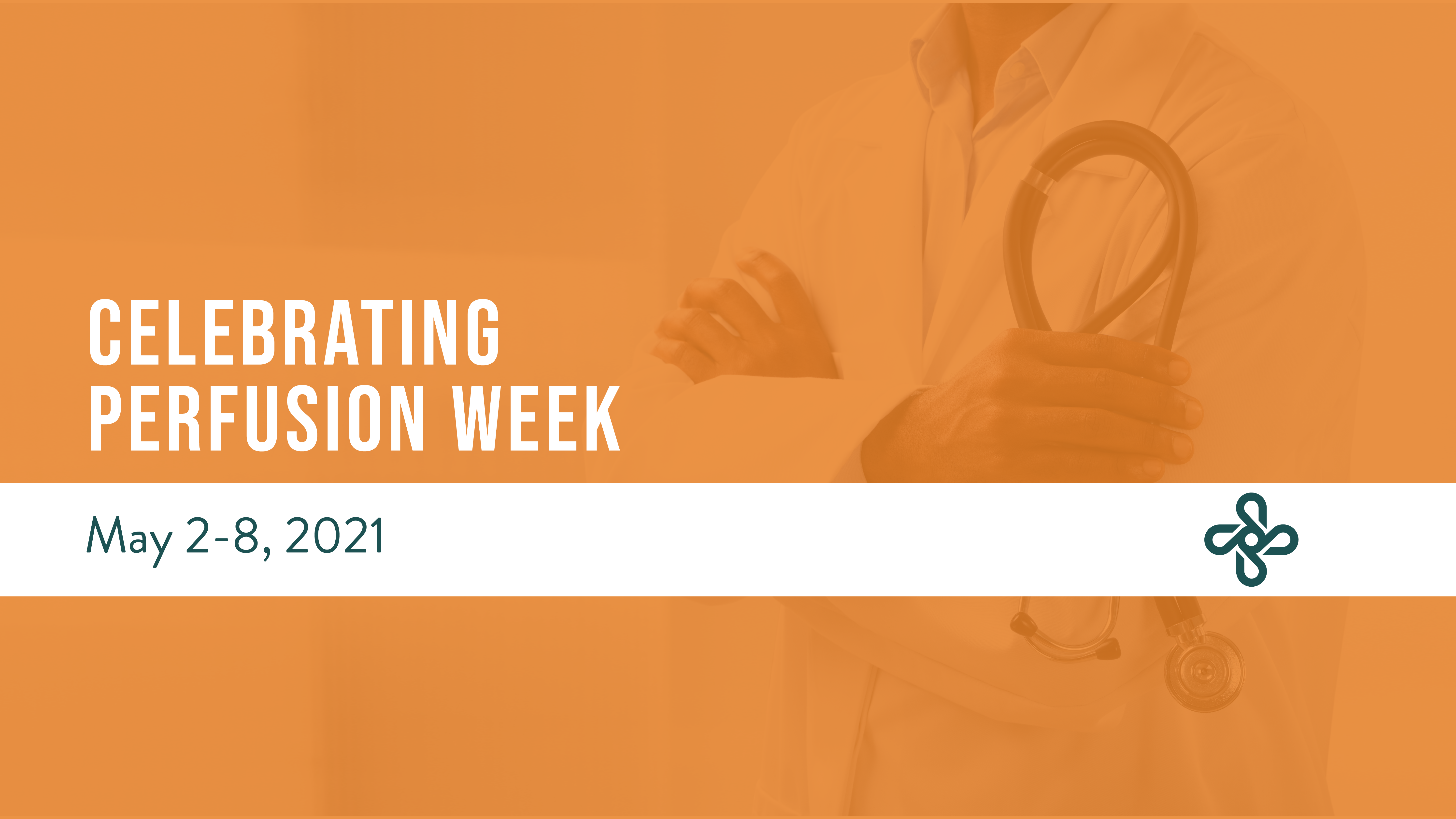 Celebrating Perfusion Week - SpecialtyCare